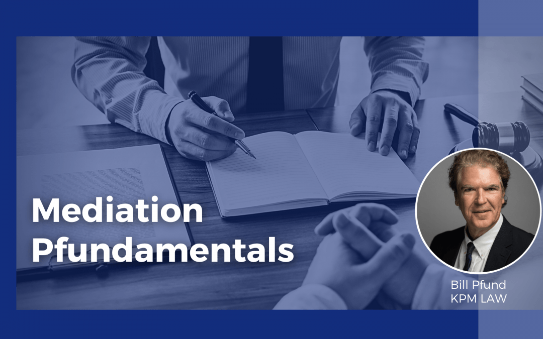 Mediation Pfundamentals