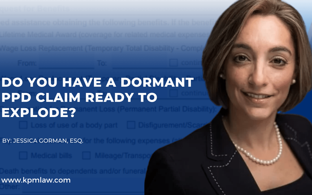 Do You Have a Dormant PPD Claim Ready to Explode?